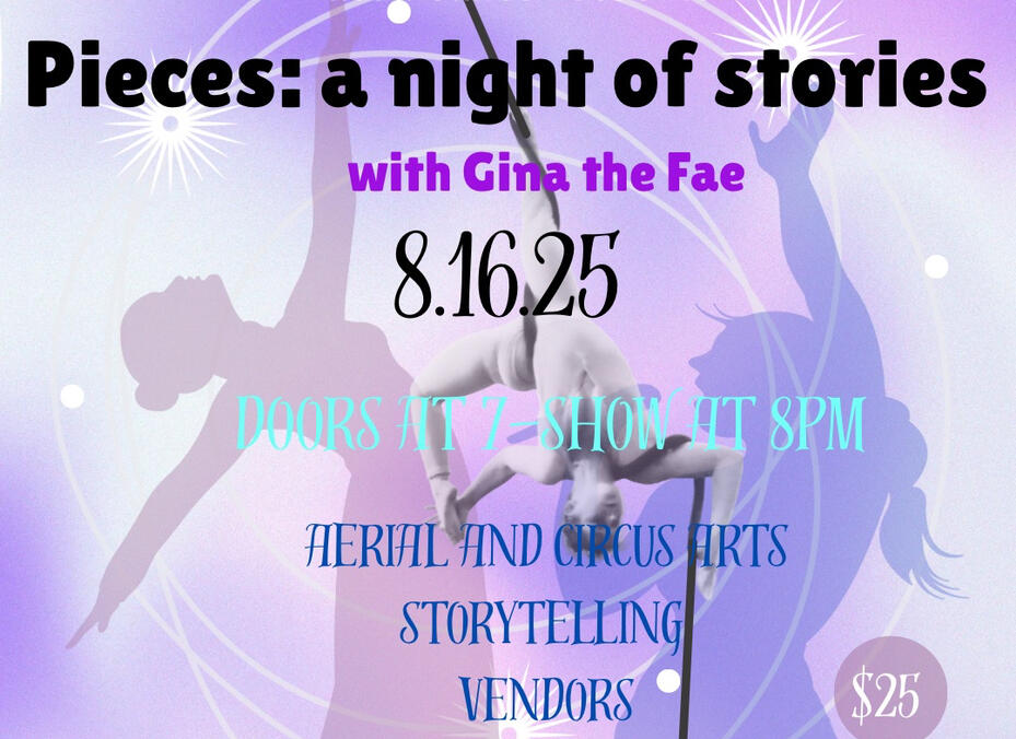 Pieces: A Night of Story
